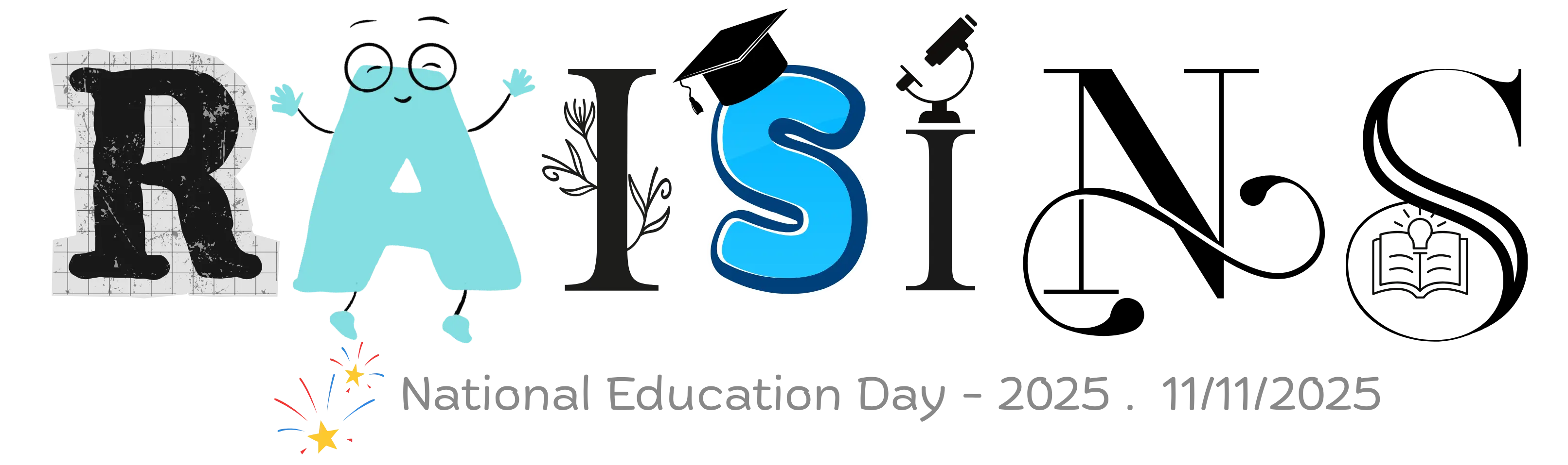 RAISINS Doodle for National Education Day